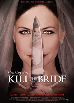 You May Now Kill the Bride (2016) starring Tammin Sursok on DVD on DVD